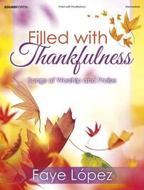 Filled with Thankfulness