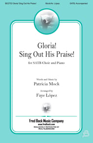 Gloria! Sing Out His Praise
