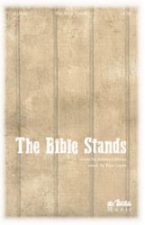 The Bible Stands