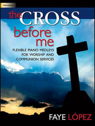 The Cross Before Me