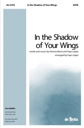In the Shadow of Your Wings