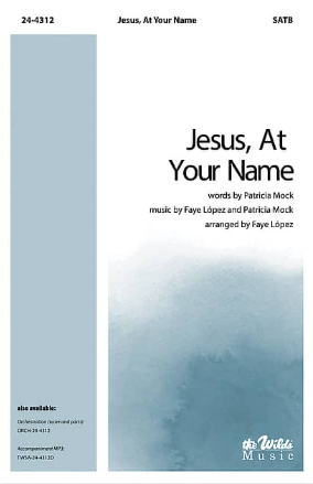 Jesus, At Your Name