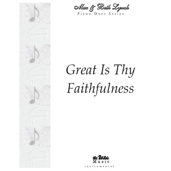 Great is Thy Faithfulness